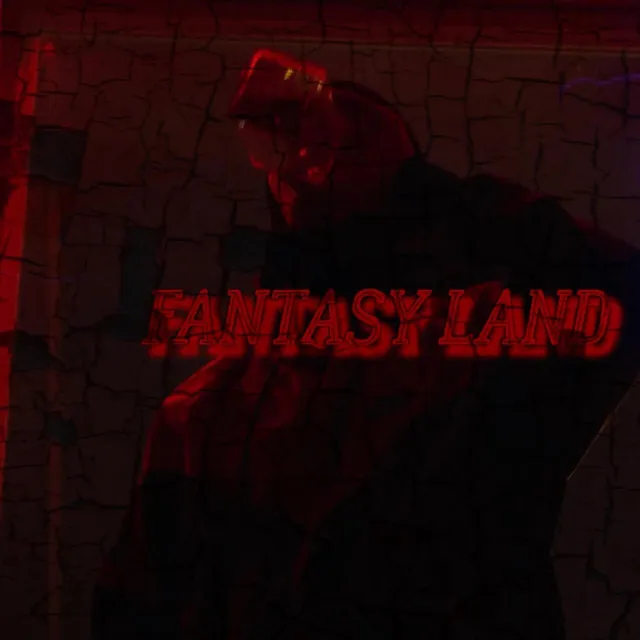 Fantasy Land