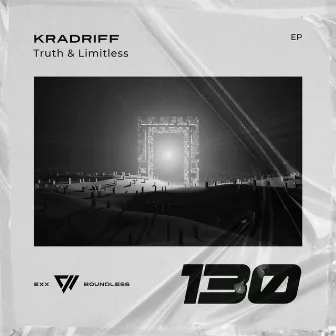 Truth & Limitless by Kradriff