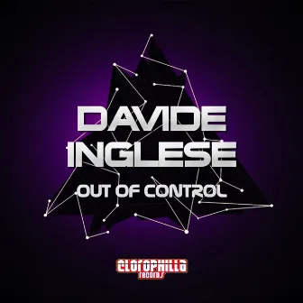 Out of Control by Davide Inglese