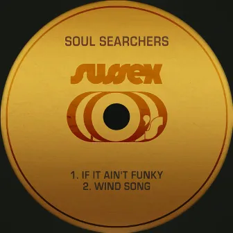 If It Ain't Funky / Wind Song by The Soul Searchers