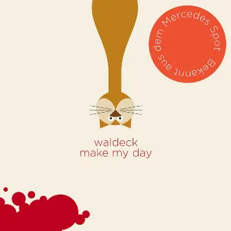 Make My Day by Waldeck