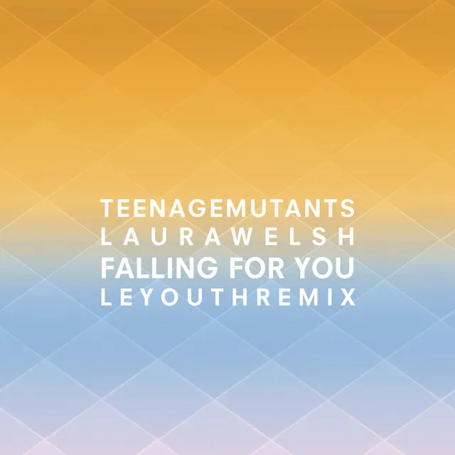 Falling for You - LE YOUTH Remix