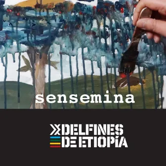 Sensemina by Delfines de Etiopia