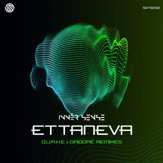 Ettaneva Remixes by Innēr Sense (ofc)