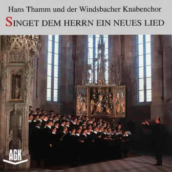 Singet dem Herrn ein neues Lied by Hans Thamm