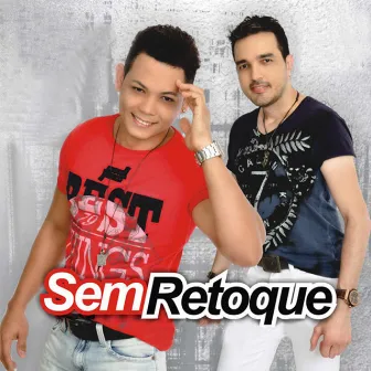 Sem Retoque, Vol. 5 by Sem retoque