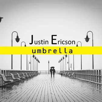 Umbrella by Justin Ericson