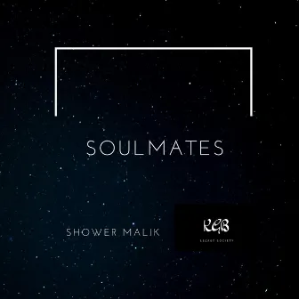 Soulmates by Shower Malik