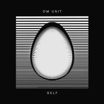 Self by Om Unit