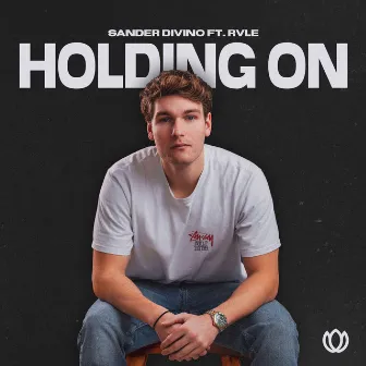 Holding On (feat. RVLE) by RVLE