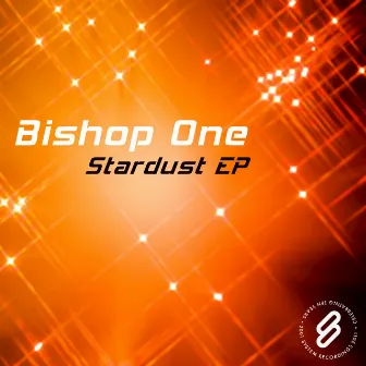 Stardust EP by Bishop One