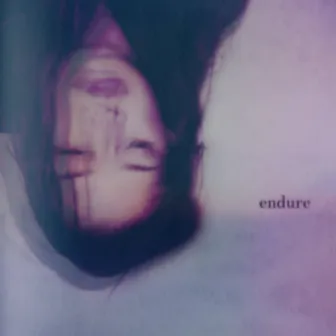 Endure by Sarah Juers