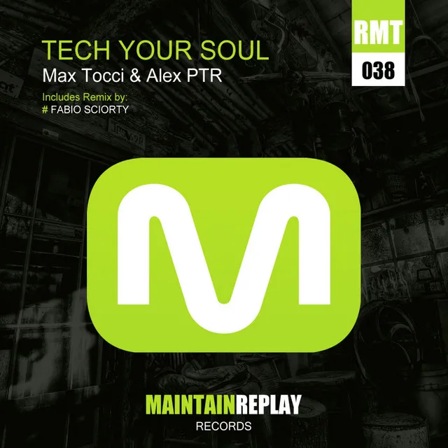 Tech Your Soul - Fabio Sciorty Remix