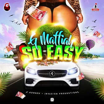 SO EASY by G Maffiah