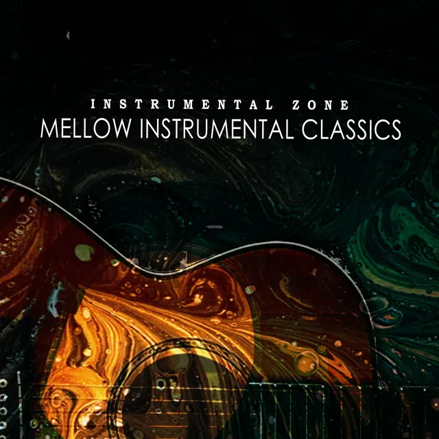 Mellow Instrumental Classics