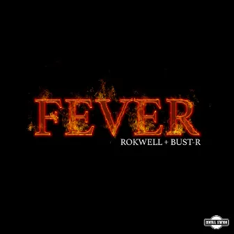 Fever by Bust-R