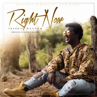 Right Now by Frankie Maston