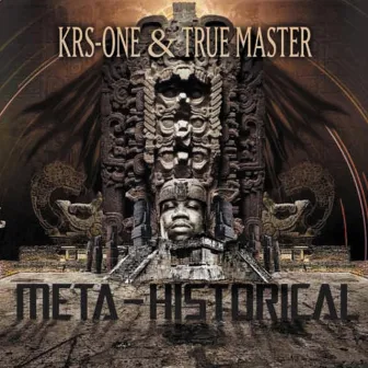 Meta-Historical by KRS-One