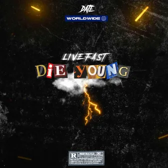 Die young by DaTe