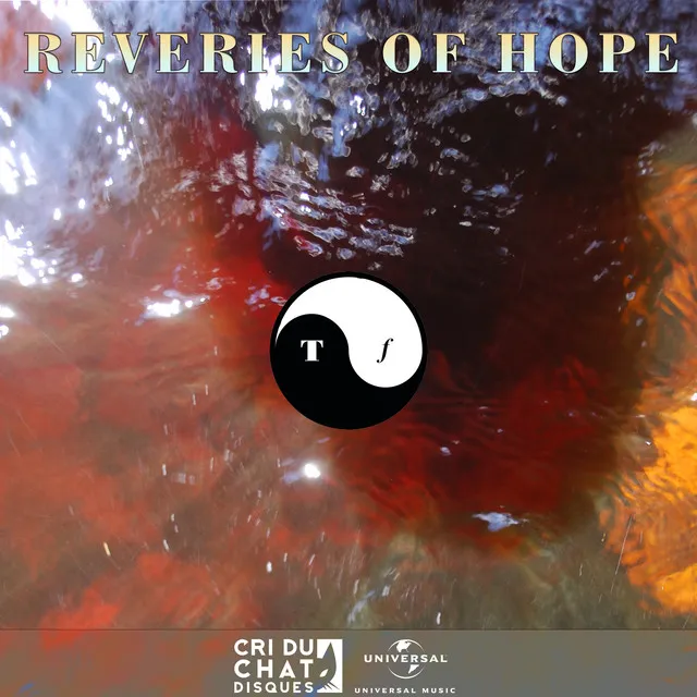 Reveries Of Hope