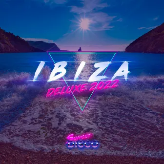 Ibiza Deluxe 2022 by Lucenamusic