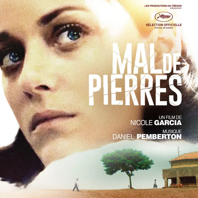 Mal de pierres (Bande originale du film)