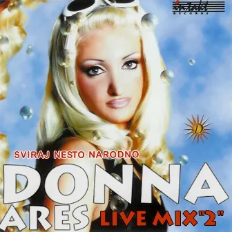 Live Mix 2 by Donna Ares