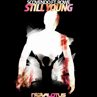 Still Young by Rowe