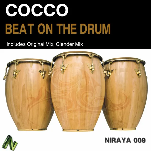 Beat On the Drum - Original Mix