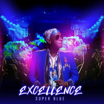 Excellence by Super Blue