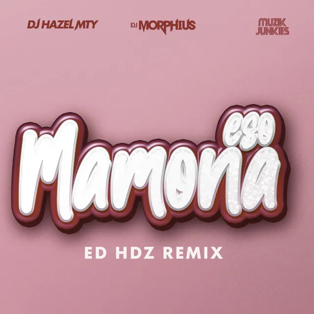 Eso Mamona - Remix