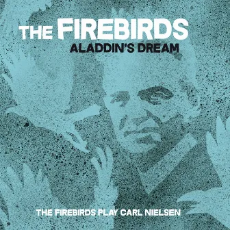 Aladdin's Dream by The Firebirds