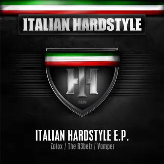 Italian Hardstyle 018 (Italian Hardstyle E.P.) by Vamper