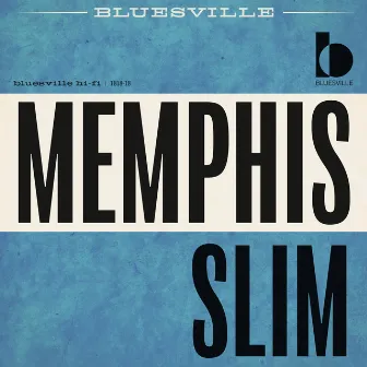 Bluesville Presents by Memphis Slim