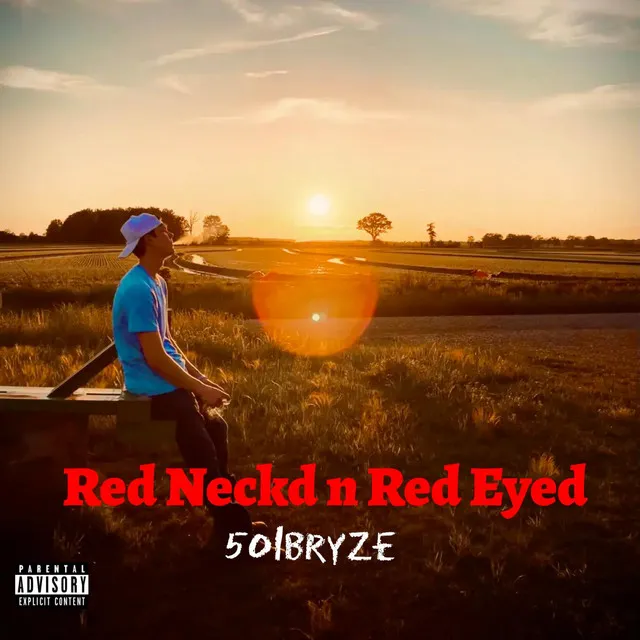 Red Neckd n Red Eyed