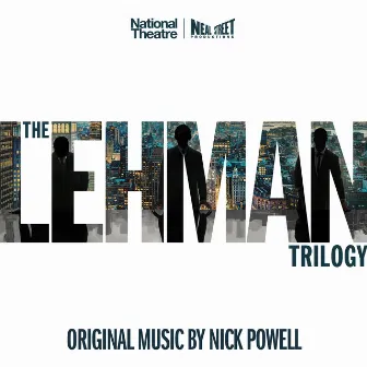 The Lehman Trilogy by National Theatre