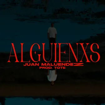 Alguienxs by Tote