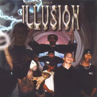 Illusion by Candy Boy