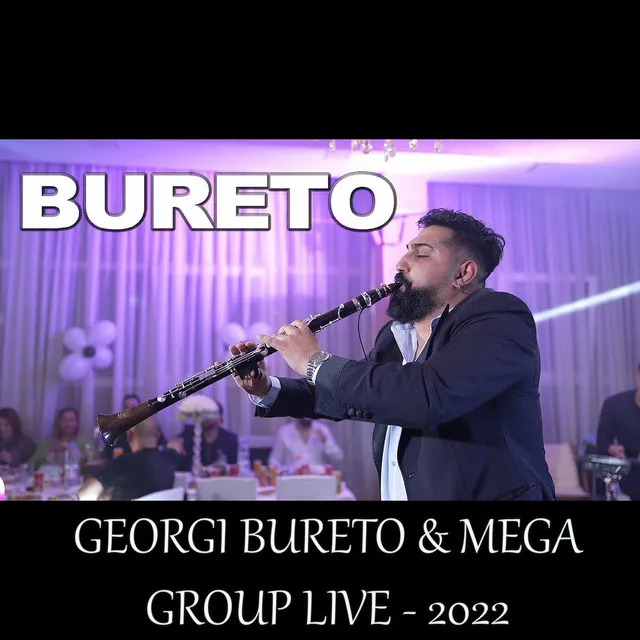 Georgi Bureto & Mega Group Live - 2022