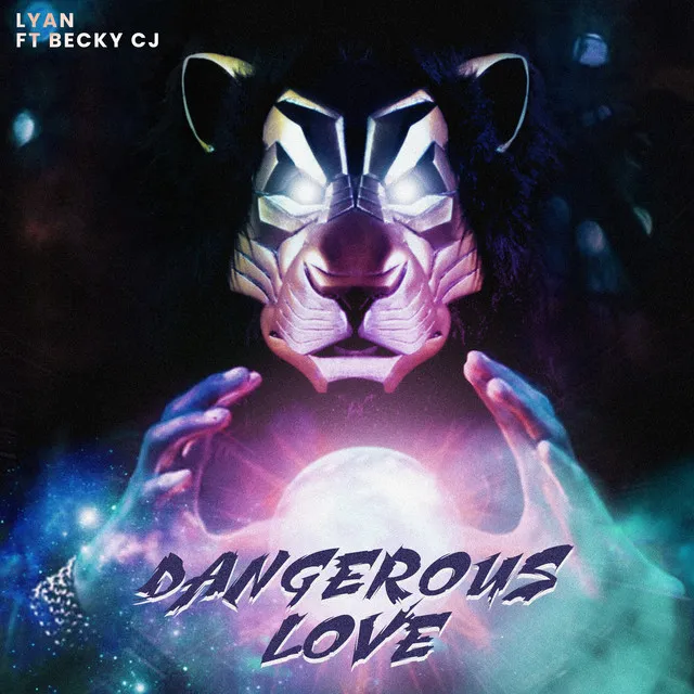 Dangerous Love