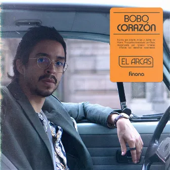 Bobo Corazón by El Arcas