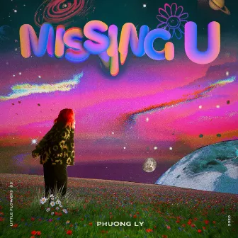 Missing You by Phương Ly