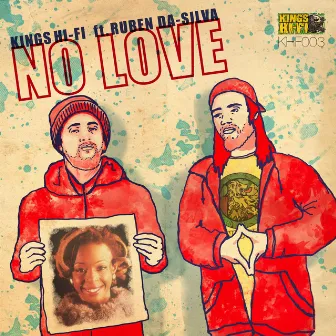 No Love by Kings Hi-Fi