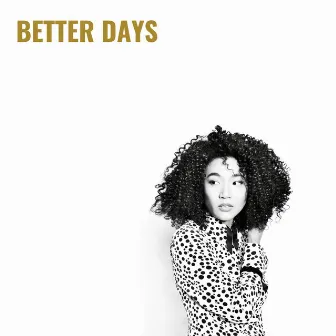 Better Days by Judith Hill