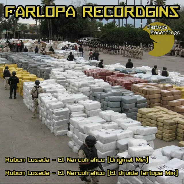 El Narcotrafico - El Druida Farlopa Mix