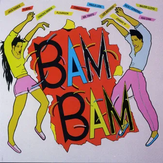 Bam Bam by Bam Bam