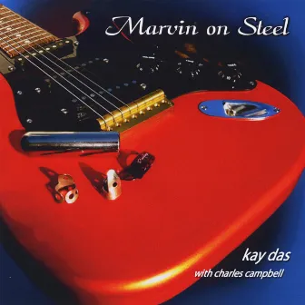 Marvin On Steel by Kay Das