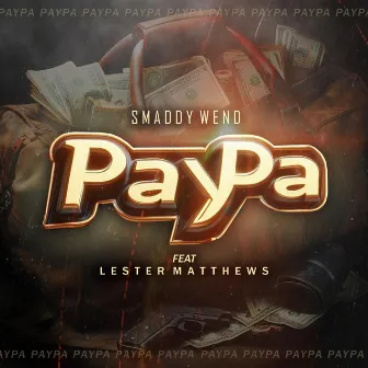 Paypa by Smaddy Wend