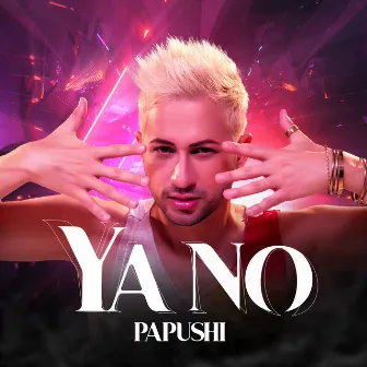 Ya No by Papushi