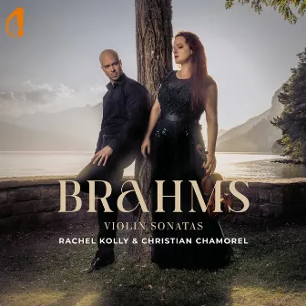 Brahms Violin Sonatas by Christian Chamorel